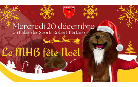 Le MHB fête Noël le 20 décembre !